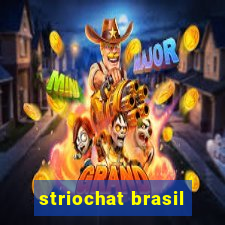 striochat brasil